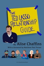 The Ted Lasso Relationship Guide