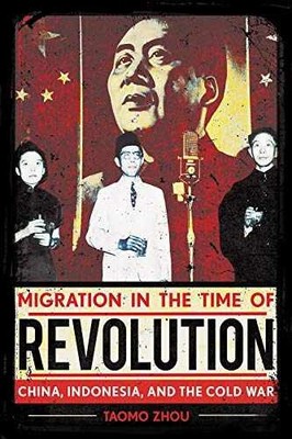 Migration in the Time of Revolution: - Hardcover, by Zhou Taomo - Very Good b