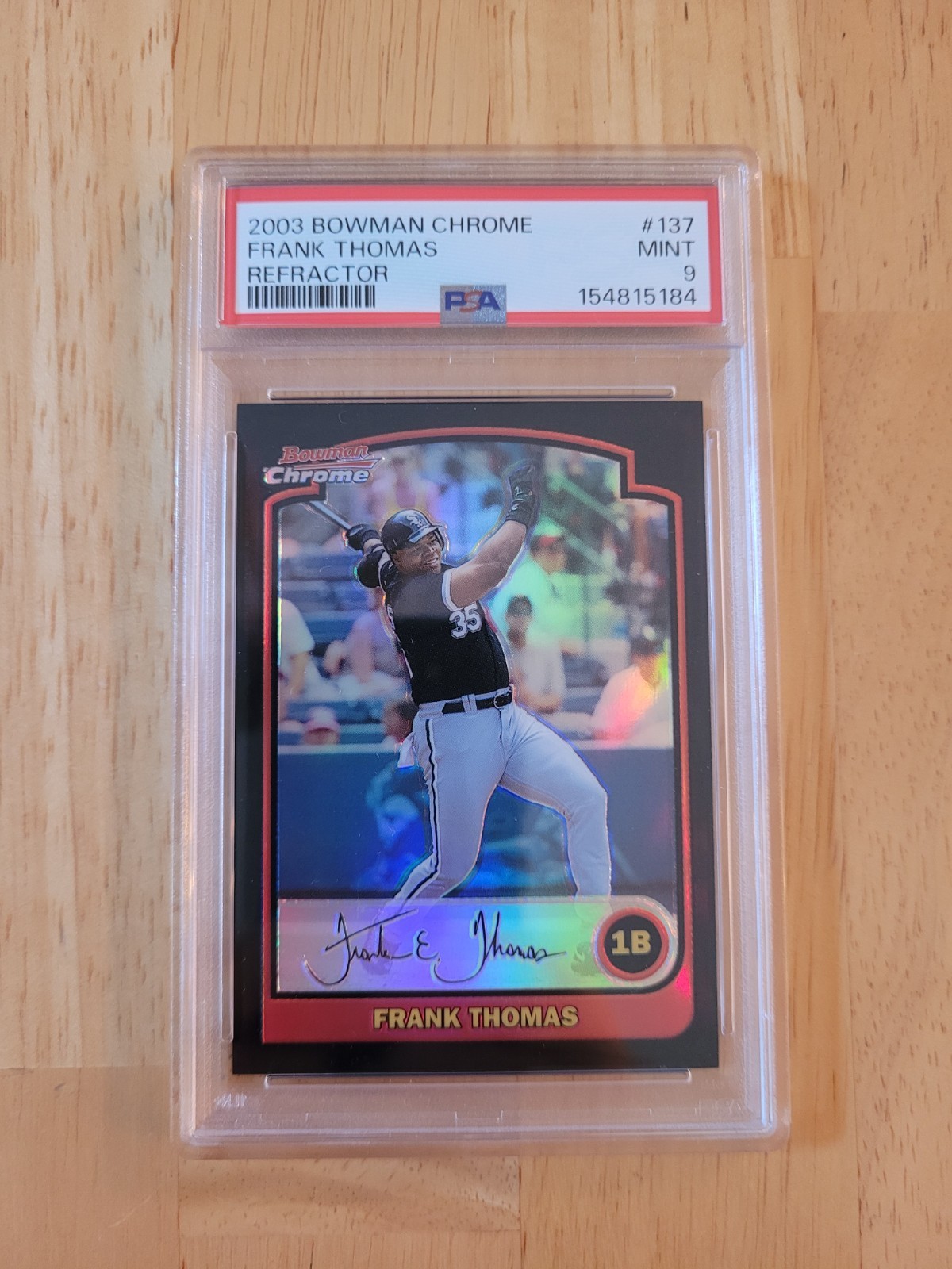 2003 Bowman Chrome Refractor #137 Frank Thomas PSA 9 Mint White Sox HOF Low Pop!