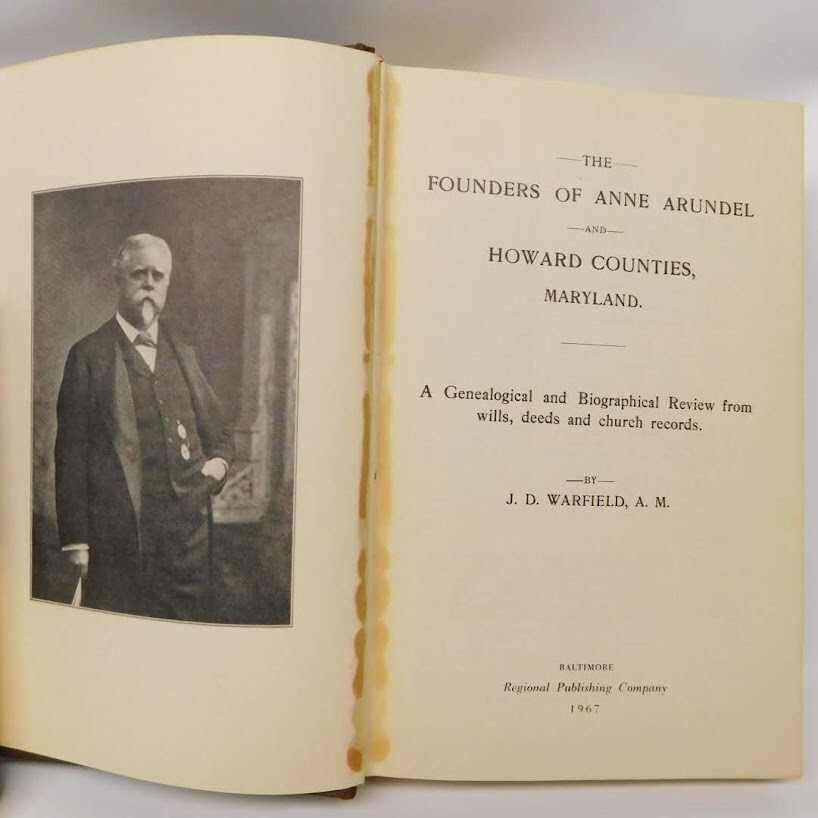 Founders of Anne Arundel Howard Counties Maryland J D Warfield