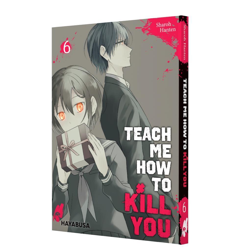 Thumbnail - Sharoh Hanten | Teach Me How To Kill You 6 | Taschenbuch | Deutsch