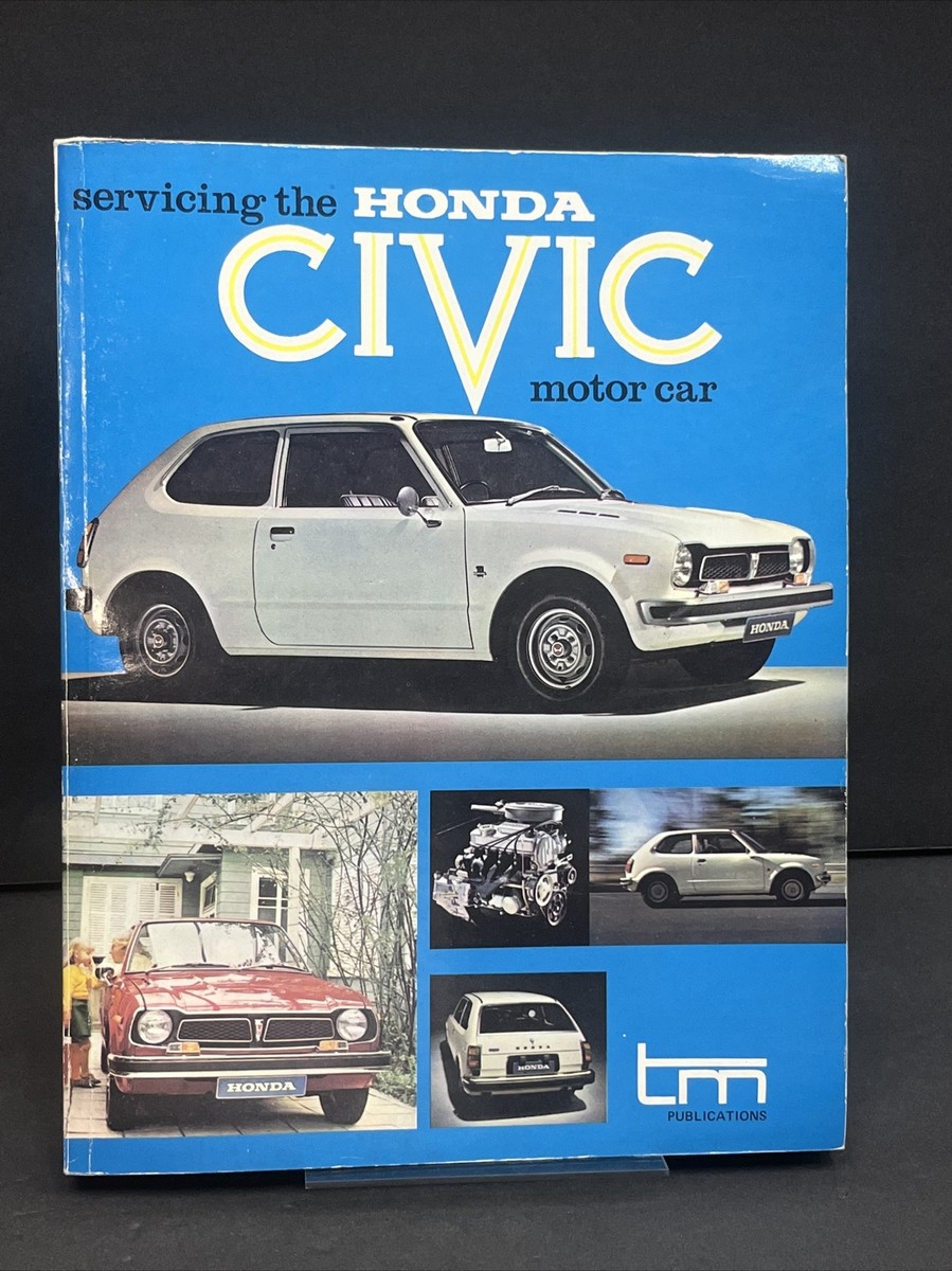 RARE VINTAGE Servicing the Honda Civic Motor Car 1974 EDITION