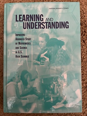 Learning and Understanding: Improving Advanced Study of Mathematics and Science