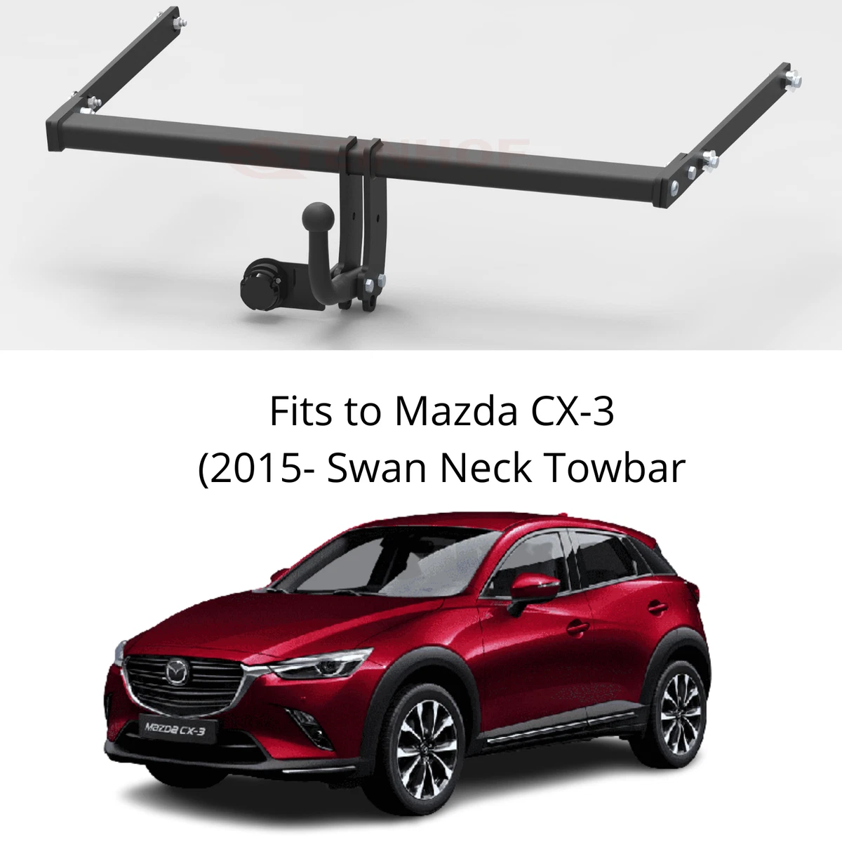 Tow Bar For Mazda CX-3 DK (2015) & NO ELECTRICS - M036