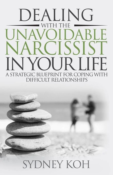 Sydney Koh | Dealing With The Unavoidable Narcissist In Your Life | Taschenbuch-image