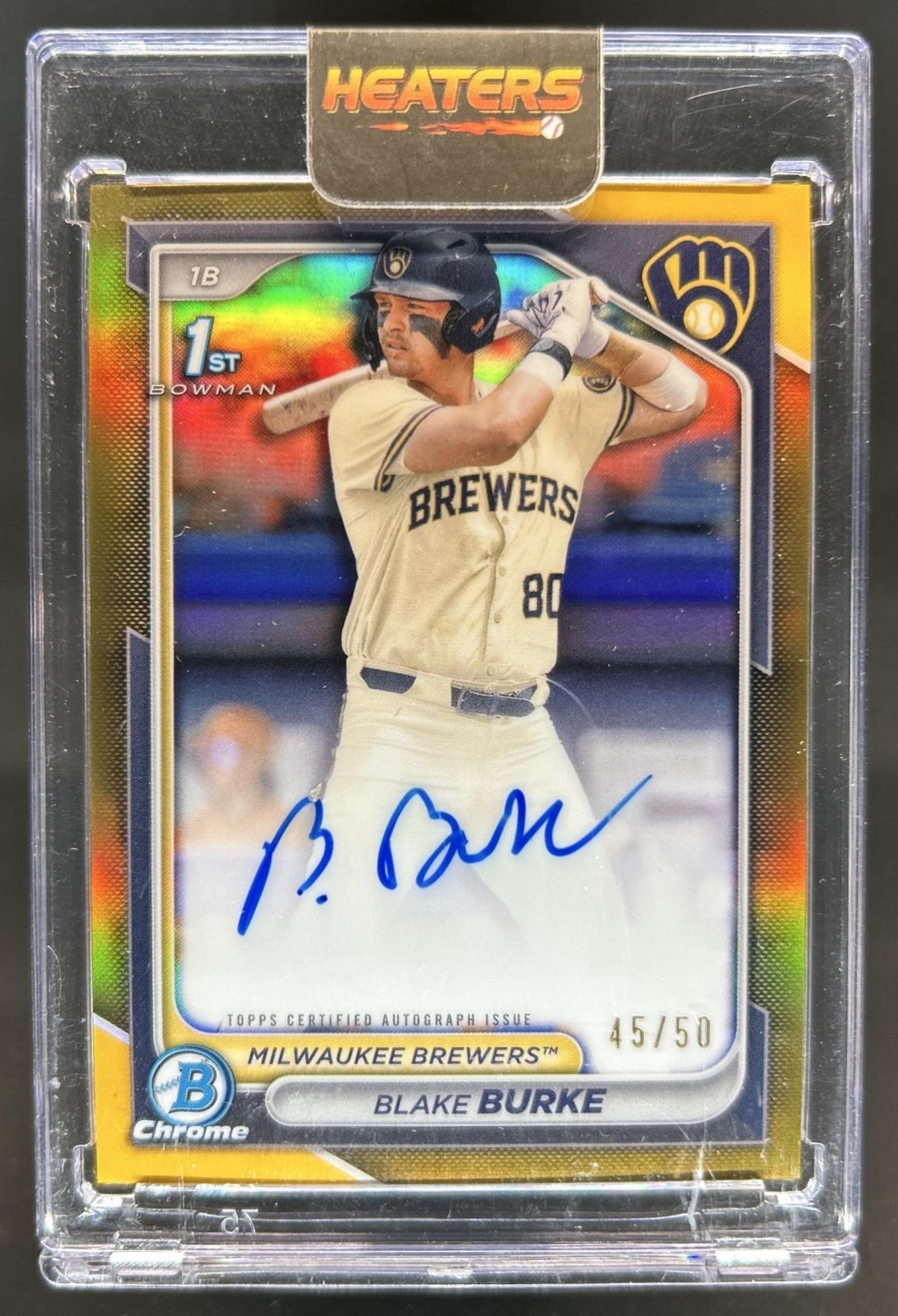 2024 Bowman Draft Blake Burke Chrome Auto Gold Refractor 1st #/50 Brewers