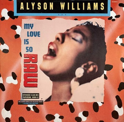 Alyson Williams - My Love Is So Raw (VINYL)