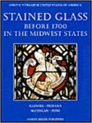 Stained Glass before 1700 Mid-West by  Raguin - 9781872501000