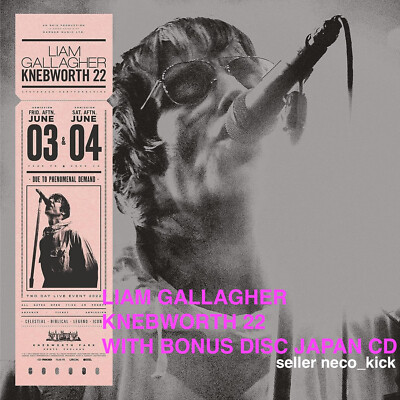 4BT LIAM GALLAGHER KNEBWORTH 22 WITH BONUS DISC JAPAN CD | eBay