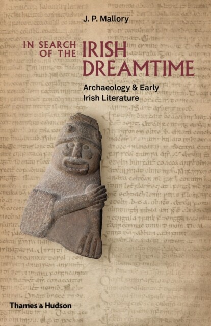 In Search of the Irish Dreamtime 9780500051849 - Free Tracked Delivery