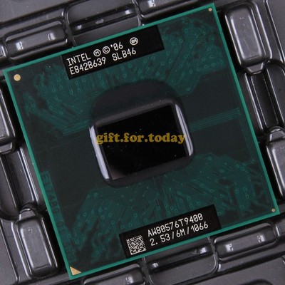 Original   Core 2 Duo T9400 2.53GHz Dual-Core (AW80576GH0616M) Processor CPU &ex