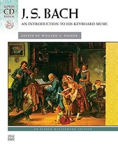 BACH -- AN INTRODUCTION TO HIS KEYBOARD MUSIC: BOOK By Johann Sebastian Bach