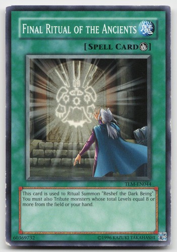 Final Ritual of the Ancients TLM-EN044 card