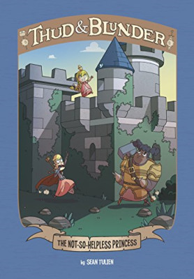 The Not-So-Helpless Princess (Thud and Blunder) - Library Binding NEW Blake Hoen