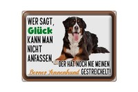 Blechschild Spruch 40X30 Cm Wer Sagt GlüCk Berner Sennenhund Deko Schild