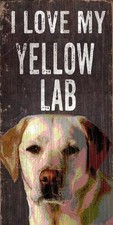 Pet Dog Sign - I Love My Yellow Lab NEW Rectangular Wood Wall House Labrador