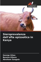 George Gitao (U. A.) | Sieroprevalenza Dell'afta Epizootica In Kenya | Buch