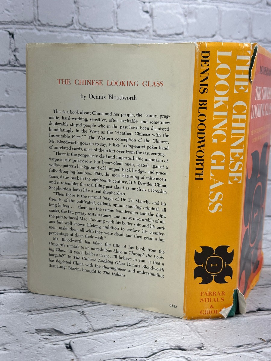 The Chinese Looking Glass By Dennis Bloodworth [Book of the Month