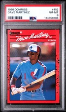 1990 DONRUSS #452 DAVE MARTINEZ PSA 8