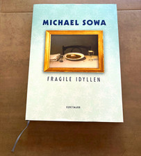 Michael Sowa Fragile Idyllen   Kunstbuch, Deu...