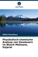 Mittal Chaudhary | Physikalisch-Chemische Analyse Von GewäSsern Im Bezirk...