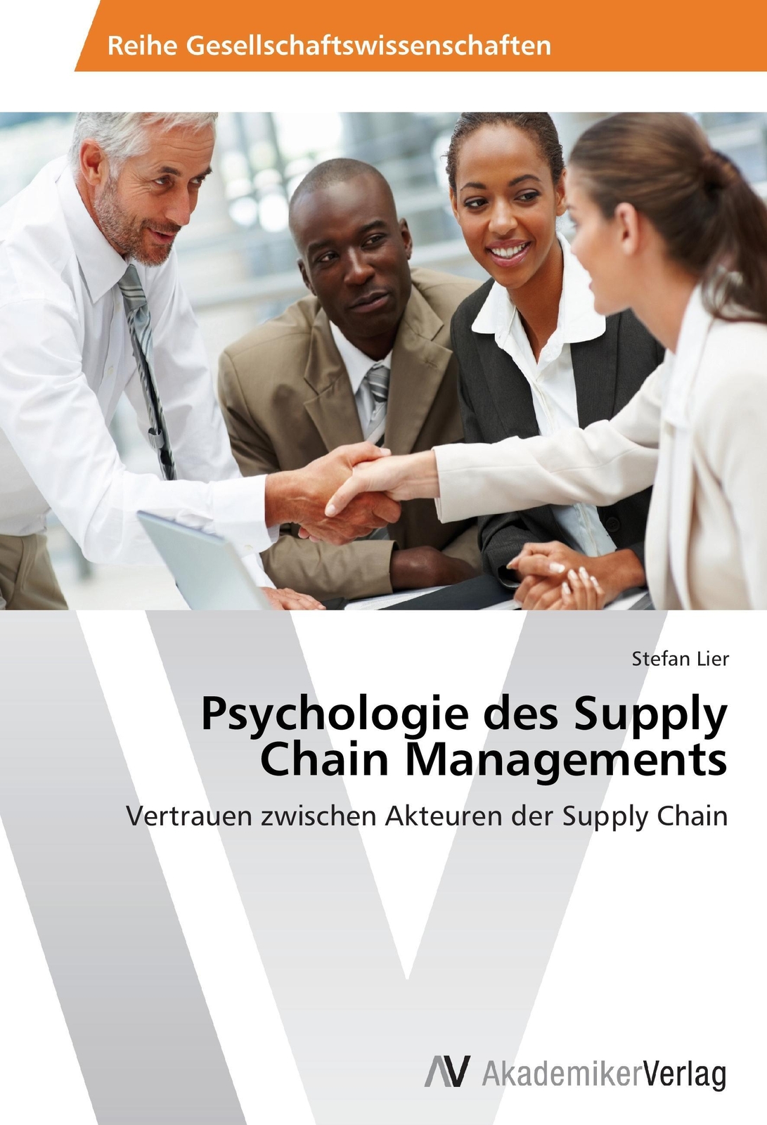 Thumbnail - Psychologie Des Supply Chain Managements | Stefan Lier | Deutsch |