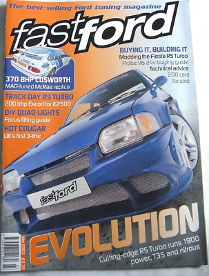 FAST FORD MAGAZINE MARCH 2003 370 BHP COSWORTH 370bhp-ESCORT 200bhp-FIESTA TURBO