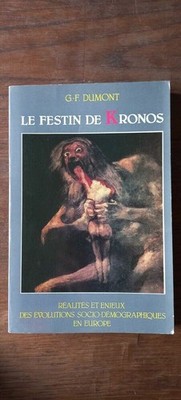 G.-F. Dumont - Le Festin De Kronos / 1991