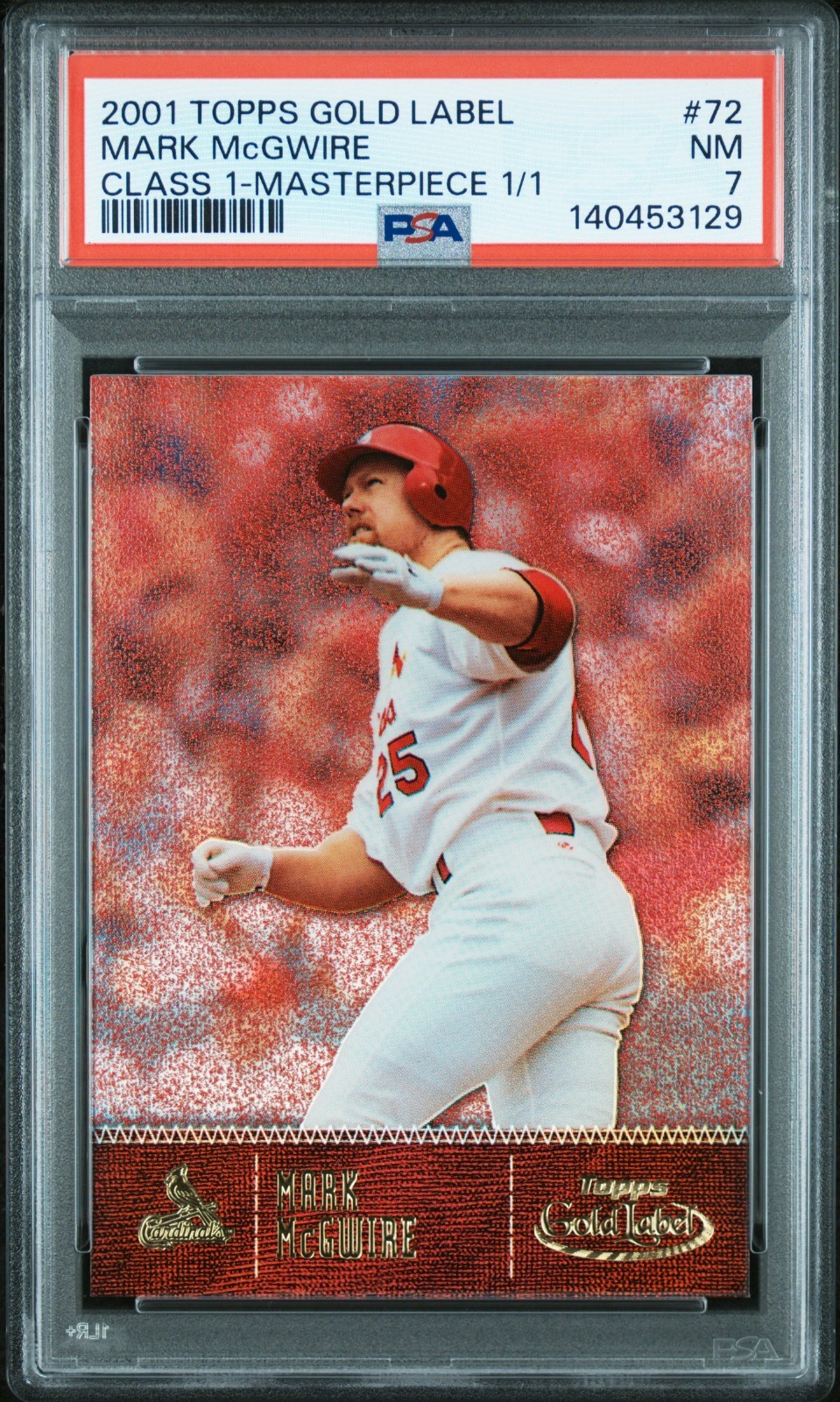1/1 MARK MCGWIRE PSA 7 2001 TOPPS GOLD LABEL #72 MASTERPIECE CLASS 1 TRUE 1/1 view 1