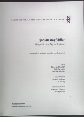 Fjärilar: Dagfjärilar, Hesperiidae - Nymphalidae. Eliasson, Claes U., Nils Ryrho