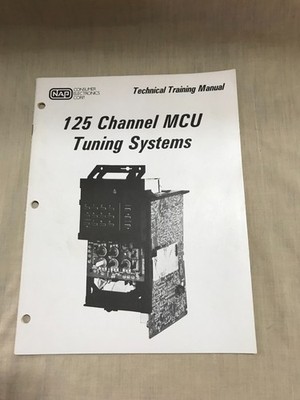NAP Technical Training Manual 125 Channel MCU Tuning Systems ST1110-483SB-PS