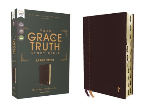 NASB, The Grace and Truth Study Bible (Trustworthy and Practical Insights),