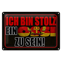 Blechschild Spruch 30X20Cm Ich Bin Stolz Ein Ossi Zu Sein