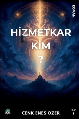 Cenk Enes Ozer Hizmetkar Kim? (Paperback) Hizmetkar Serisi (UK IMPORT)