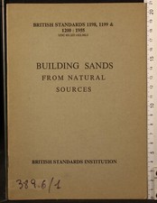 BUILDING SANDS FROM NATURAL SOURCES. AA.VV. BRITISH STANDARDS INSTITUTION.