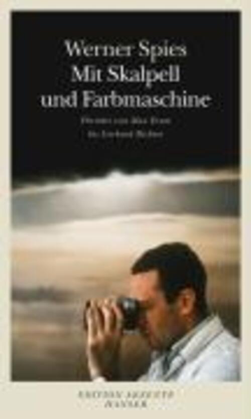 Thumbnail - Mit Skalpell Und Farbmaschine | Werner Spies | Deutsch | Taschenbuch |