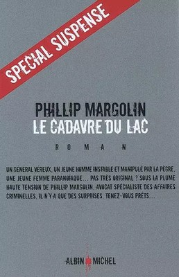 Le cadavre du lac, Phillip Margolin