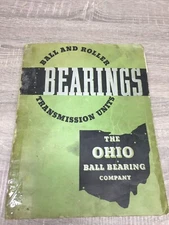 Ohio Ball Bearing Company Catalog J Ball & Roller Transmission Units 1946 index