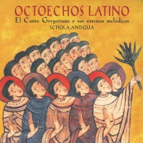 Schola Antiqua - Octoechos Latino - Cd - Foto 1 di 1