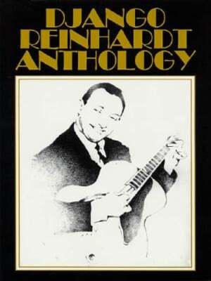 Django Reinhardt Anthology: Transcribed and Edited by Mike Peters by ...