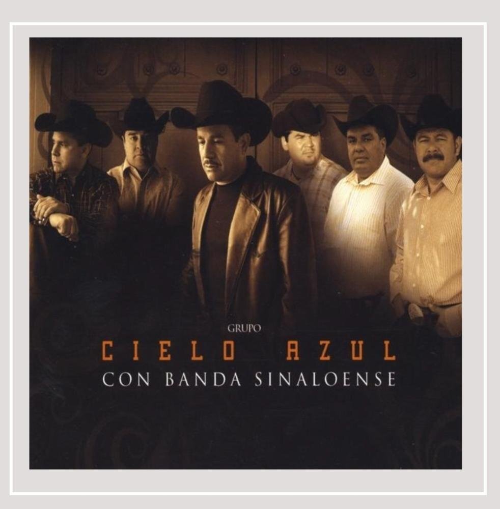 Cielo Azul Con Banda Sinloense (CD)