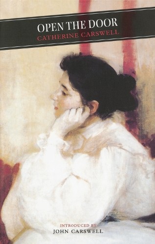 Кэтрин Карсуэлл, Открой дверь! Книга в мягкой обложке Канонгейт Классикс (ИМПОРТ из Великобритании)