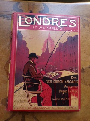10143 Dumont Suger Londres et les Anglais Delagrave illustré - Photo 1/4