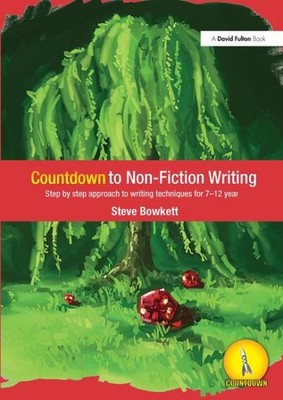 Countdown to Non-fiction Writing : Step by Step Approach to Writing Technique...