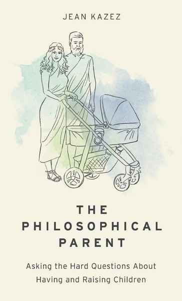 Jean Kazez | Philosophical Parent | Buch | Englisch (2017) | Gebunden-image