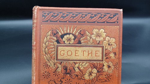 Goethe H.c. Book 1874, Rare Antique Book Of Poems. C1782 - Foto 2 di 19
