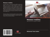 RéSeaux Mobiles Algorithmes De Routage IP Et Manet Mohamad Taha Sultan Buch 2024
