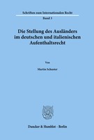 Martin Schuster | Die Stellung Des AusläNders Im Deutschen Und Italienischen...