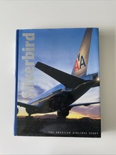 Silverbird The American Airlines Story