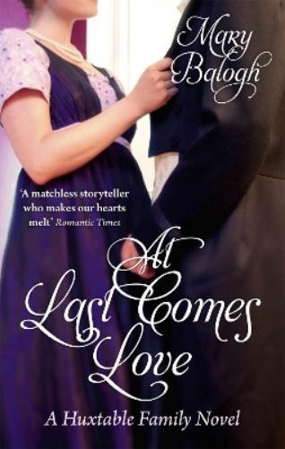 Mary Balogh At Last Comes Love (Tascabile) Huxtables